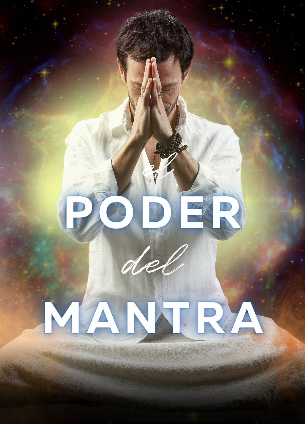 El Poder del Mantra